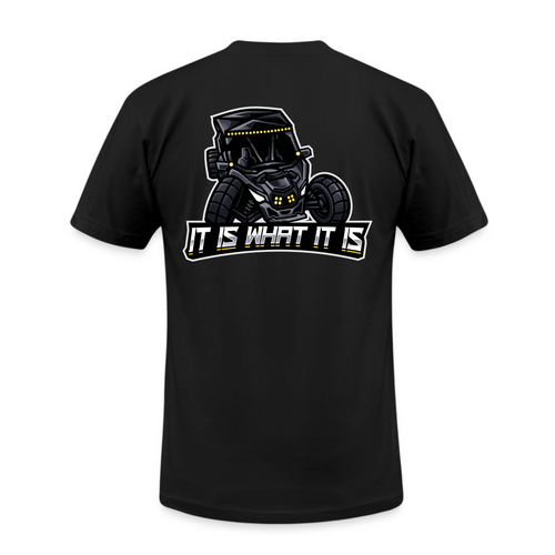It Is What It Is - T-Shirt